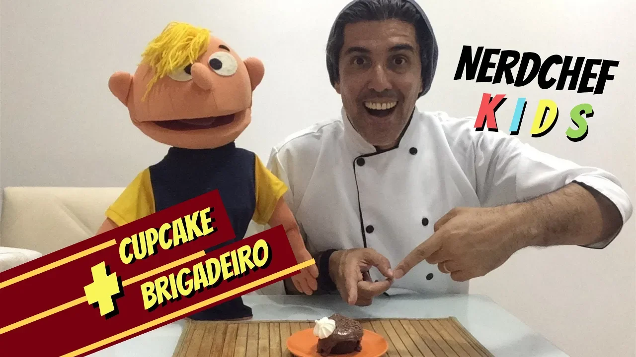 RECEITA DE CUPCAKE E BRIGADEIRO SEM FOGO PARA CRIANÇAS! #NERDCHEF