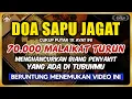 Download Lagu DOA SAPU JAGAT 🤲 INSYAALLAH S4KITMU S3MBUH TANPA BER0BAT KE D0KTER❗PUTAR \u0026 DENGARKAN