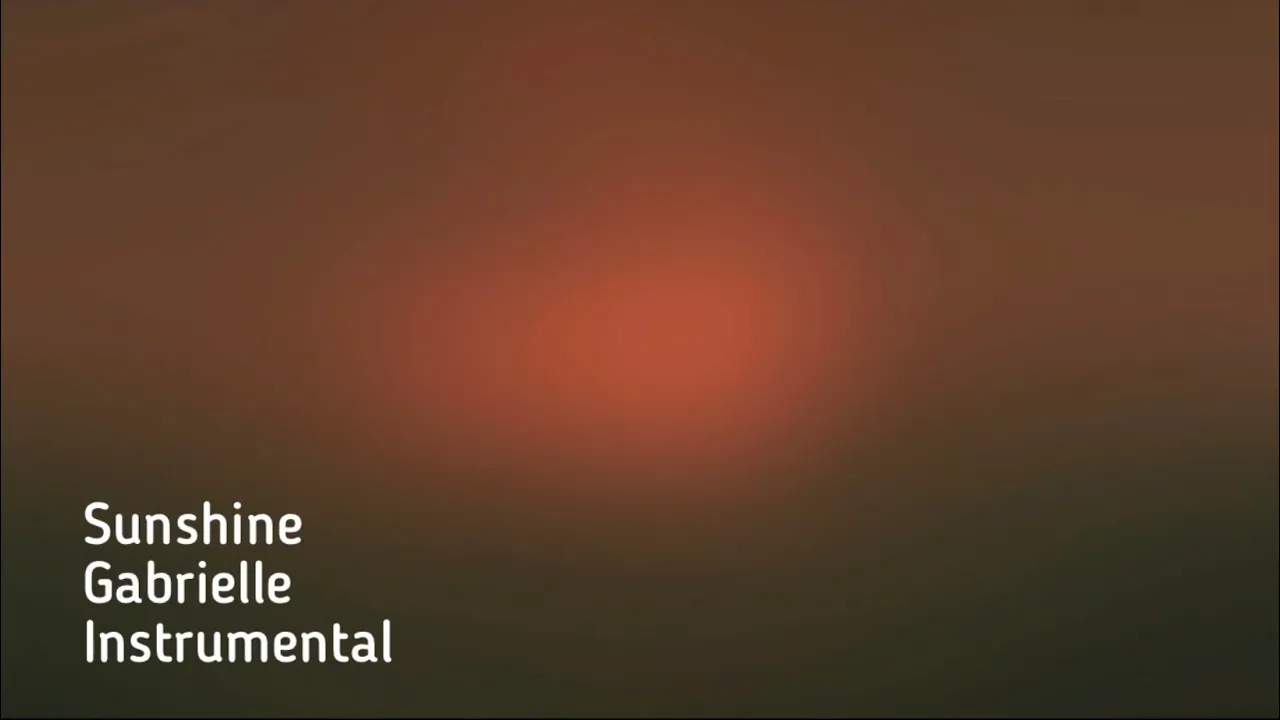 SUNSHINE - GABRIELLE INSTRUMENTAL SUNSHINE - GABRIELLE INSTRUMENTAL