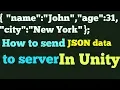 How to send data JSON data to server in Unity