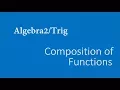 Algebra 2 - Composition of Functions one of the new designed SAT math questions