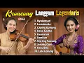 Lagu keroncong langgam LEGENDARIS
