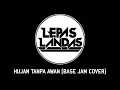 Download Lagu HUJAN TANPA AWAN - LEPAS LANDAS (BASE JAM COVER) | COVER VIDEO LYRIC