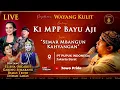 Lagu 🔴Wayang Kulit Ki MPP Bayu Aji BT Elisha Orcarus, Gareng Semarang Dimas Tedjo \u0026 Endah Laras | Jakarta