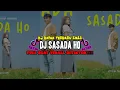 Download Lagu DJ SASADA HO FULL BEAT VIRAL DITIKTOK!!!!! DJ BATAK FULL BEAT TERBARU 2025