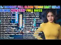 Download Lagu DJ DANGDUT REMIX 2025 BASSNYA EMPUK BANGET - DENGERIN SEKALI LANGSUNG FOKUS! 💻 MP3