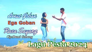 Download Rasa Sayang_Lagu Pesta Terbaru 2024_Arnus Goban Feat Ega Goban MP3