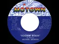 1972 HITS ARCHIVE: Rockin’ Robin - Michael Jackson (a #1 record--mono 45)