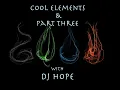 Download Lagu Cool Elements Part Three with DJ Hope