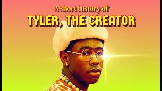 A Short History of Tyler the Creator
