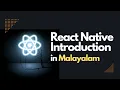Introduction React Native Basics in Malayalam 2024