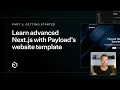 Learn advanced Next js with Payload s website template - Part 1
