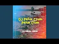 DJ Peluk Cium Peluk Cium - Inst