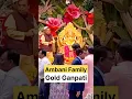 Download Lagu Ambani Family Ganpati Antilia Cha Raja 😍 #shorts