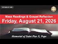 Today s Catholic Mass Readings and Gospel Reflection - Friday August 21 2026