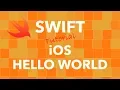 Swift iOS Hello World App