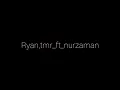 Download Lagu TMR_2021_Ryan_ft_nurzaman_Disco_cceky_ceky