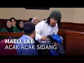 Download Lagu MAELL LEE PREMAN TERKUAT DI BUMI ACAK-ACAK PERSIDANGAN! (1/4) MAIN HAKIM SENDIRI