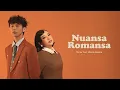 Download Lagu DANAR FT. GLORIA JESSICA - NUANSA ROMANSA (OFFICIAL LYRIC VIDEO)