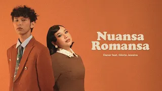 danar ft gloria jessica nuansa romansa official lyric video 