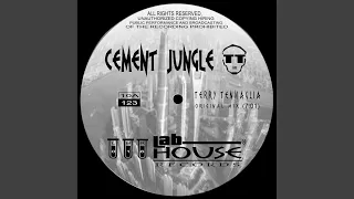 cement jungle original mix 