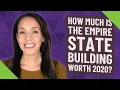 How much is the Empire State Building Worth 2020
