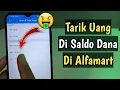 Lagu Cara Tarik Tunai Saldo DANA di Alfamart | Cairkan Dana di Alfamart