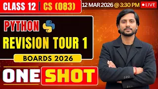 Class 12 CS Python Revision Tour 01 CBSE Computer Science 2026 Full Revision Live
