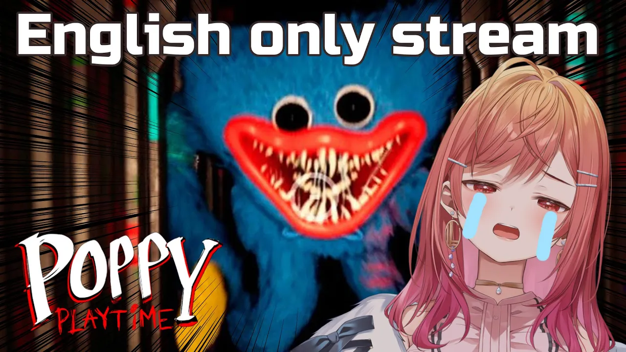 【English only stream】Using Senpai's taught words Poppy Playtime NOOOOO【hololive DEV_IS ReGLOSS】