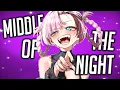 Nightcore - Middle Of The Night (But it hits different) (Lyrics)