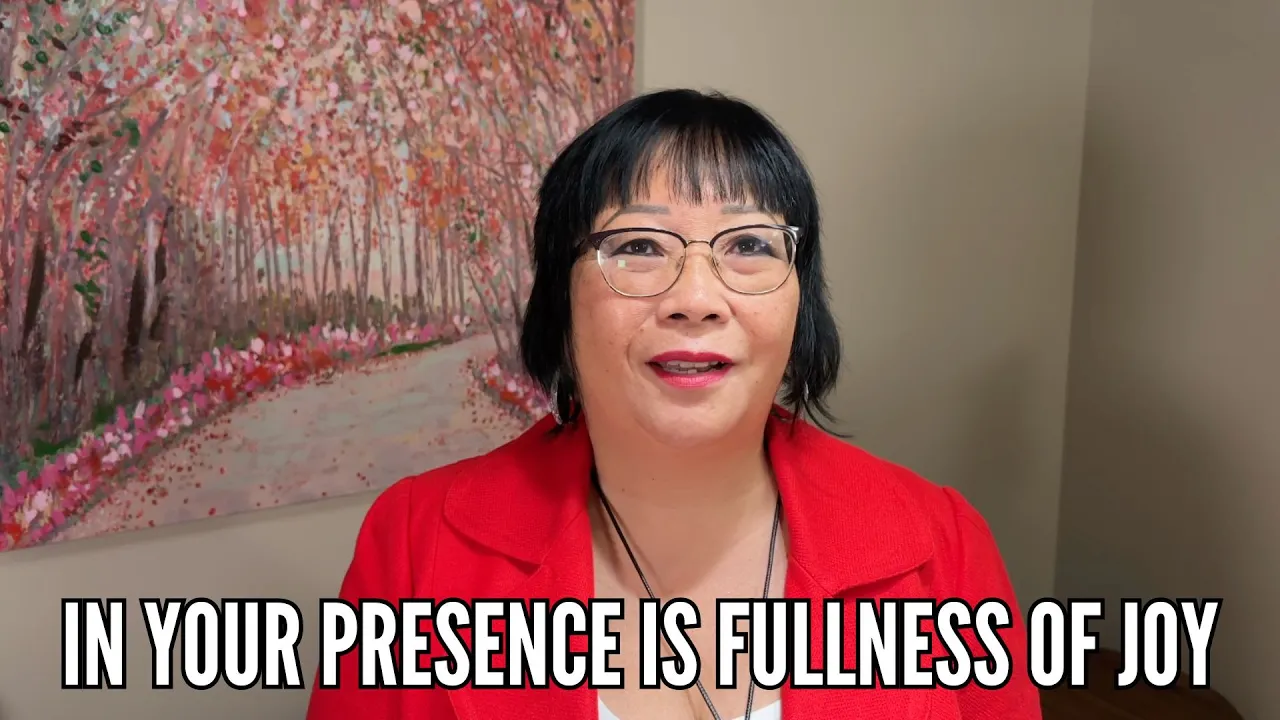 In Your Presence is Fullness of Joy