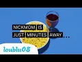Nick Jr NickMom - NickMom is Just Minutes Away Ident
