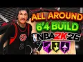 NBA 2K26 All Around 6 4 Build 2 Way 3 PT Slasher Build