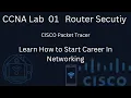 CCNA LAB 001 - Basic Router Security Configuration 1