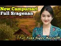 Download Lagu FULL SRAGENAN DIJAMIN GAYENG SUPER MANTUL || CAMPURSARI SRAGENAN TERBARU 2025
