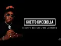 Blxst - GHETTO CINDERELLA (ft. Mustard & Terrace Martin) (Lyrics)