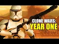 CLONE WARS Year One The Complete Timeline