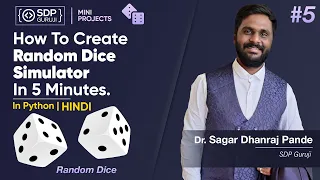 How To Create A Random Dice Simulator In Python Python Mini Projects SDP Guruji