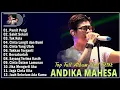 Lagu Top full album viral tiktok   ANDIKA MAHESA-pamit pergi