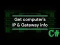 Visual Studio C - How to get my IP addresses gateways Tutorial