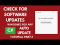 Check for Software Updates in Windows Form App C Tutorial Part 2