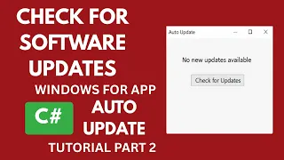 Check for Software Updates in Windows Form App C Tutorial Part 2