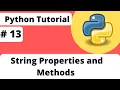 String Properties and Methods in Python Python Tutorial For Beginner