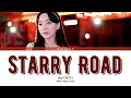 Kei - Starry Road [Color Coded Lyrics (HAN/ROM/ENG)]
