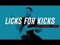 LICKS FOR KICKS - EPISODE 25 - \