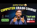 Output in Java ICSE Class 10 Computer 100 Marks Crash Course Computer in One Shot Prateik Sir