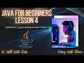 Java For Beginners 2022 Lesson 4 Data Types Operators and Type Casting 4K