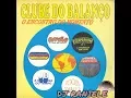 Download Lagu MIX LP CLUBE DO BALANÇO O ENCONTRO DO MOMENTO 1994 DJ RANIELE