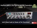AnyTone ARES II SSB Transceiver Look around its Menu Functions