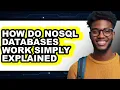 How Do Nosql Databases Work Simply Explained easy Method